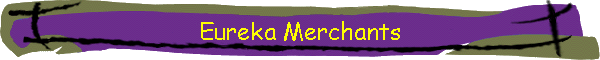 Eureka Merchants