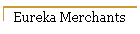 Eureka Merchants